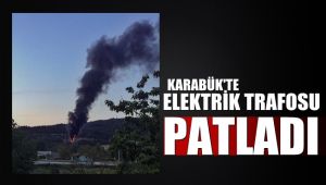 Karabük'te elektrik trafosu patladı