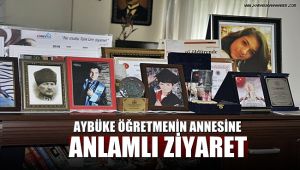 Şehit öğretmenin annesine anlamlı ziyaret