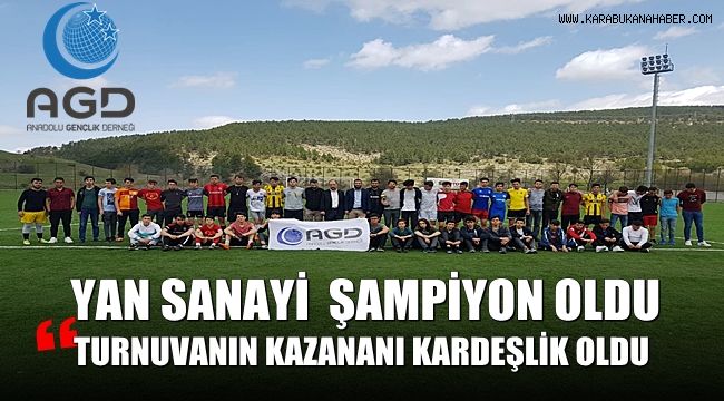 YAN SANAYİ ŞAMPİYON OLDU