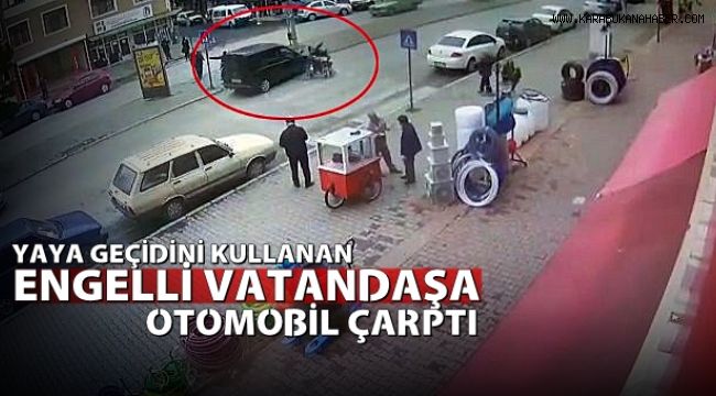 Yaya geçidini kullanan engelliye otomobil çarptı