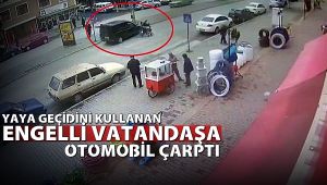 Yaya geçidini kullanan engelliye otomobil çarptı