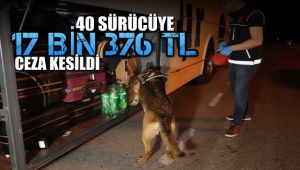 Huzur Güven uygulamasında 40 sürücüye 17 bin 376 TL ceza kesildi