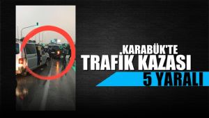 Karabük'te trafik kazası: 5 yaralı