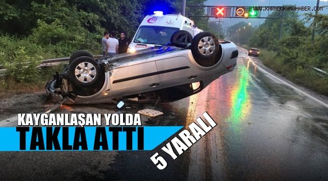 Otomobil kayganlaşan yolda takla attı: 2'si çocuk 5 yaralı