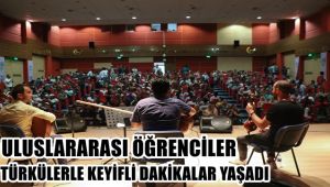 Uluslararası öğrenciler türkülerle keyifli dakikalar yaşadı