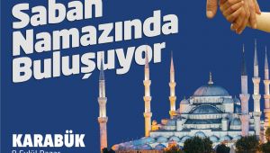 Babalar ve Çocuklar Sabah Namazında Buluşuyor Etkinliği.