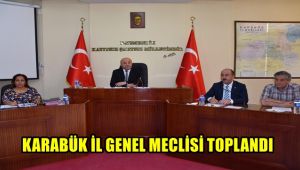 Karabük İl Genel Meclisi Olağan Toplantısı
