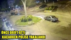 Önce drift yaptı, kaçarken düşüp polise yakalandı