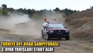 Türkiye Off-Road Şampiyonası 3. Ayak yarışları start aldı