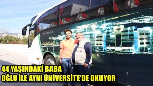 44 yaşındaki baba oğlu ile aynı üniversitede okuyor