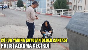 Çöp kutusunun yanına koyulan bebek çantası polisi alarma geçirdi