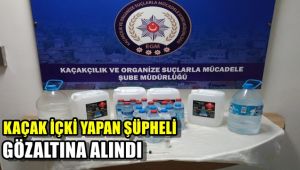 Kaçak içki satışı yapan şüpheli gözaltına alındı