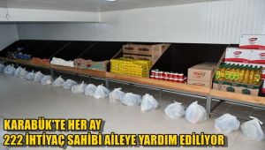 Karabük'te her ay 222 ihtiyaç sahibi aileye yardım