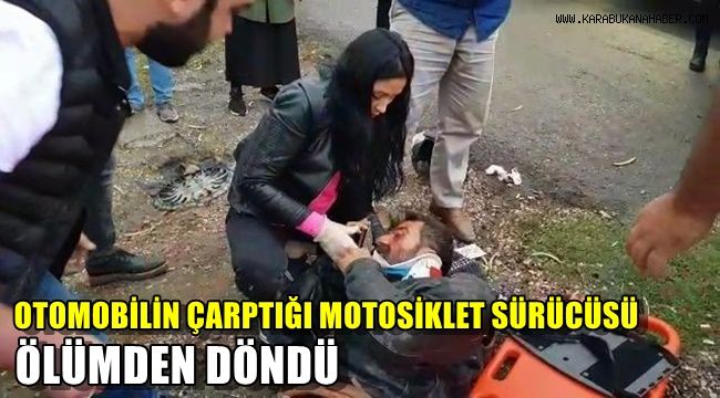Otomobilin çarptığı motosiklet sürücüsü ölümden döndü