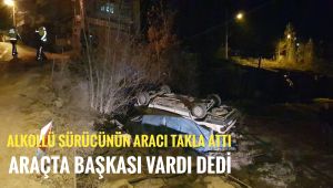 160 promil alkol ile kullandığı otomobil takla attı,