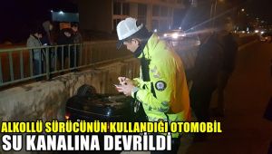 Alkollü sürücünün kullandığı otomobil su kanalına devrildi