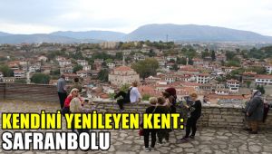 Kendini yenileyen kent: Safranbolu
