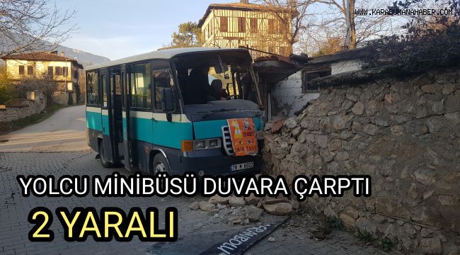 Yolcu minibüsü duvara çarptı: 2 yaralı