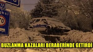 Buzlanma kazaları beraberinde getirdi