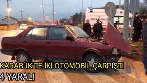 Karabük'te iki otomobil çarpıştı: 4 yaralı