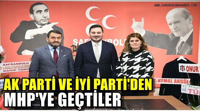 AK Parti ve İyi Parti'den MHP'ye geçtiler