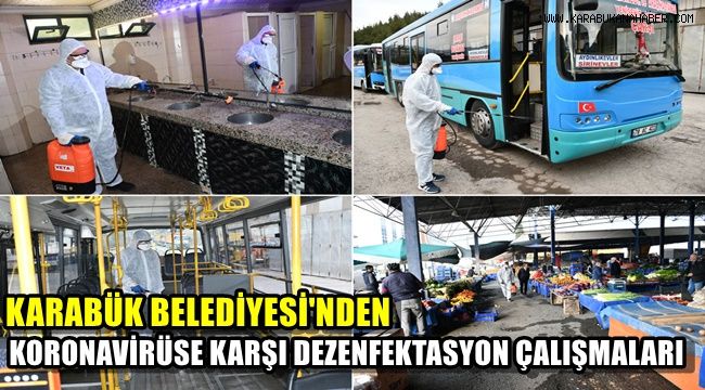 Karabük Belediyesi'nden Corona Virisüne Karşı Dezenfektasyon Çalışması