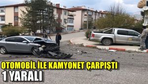 Otomobil ve kamyonet çarpıştı : 1 yaralı