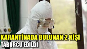 Umre sonrası gözlem altında tutulan hastalar taburcu edildi
