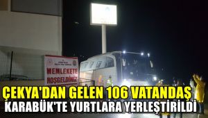 Çekya'dan gelen 106 vatandaş Karabük'Te yurtlara yerleştirildi