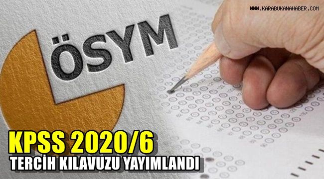 KPSS 2020/6 tercih kılavuzu yayımlandı