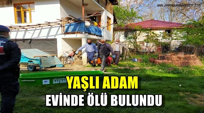 Yaşlı adam evinde ölü bulundu