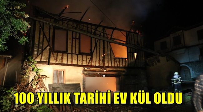 100 yıllık tarihi ev kül oldu