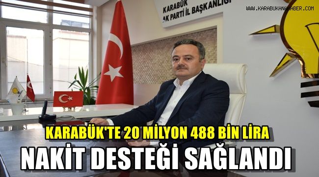 Karabük'te 20 milyon 488 bin lira nakit desteği sağlandı