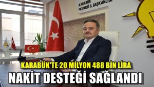 Karabük'te 20 milyon 488 bin lira nakit desteği sağlandı