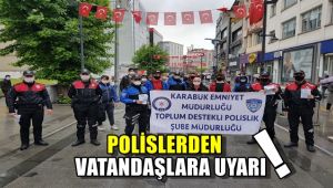 Polisler vatandaşlara uyarı!
