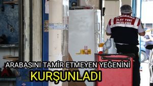 Arabasını tamir etmeyen yeğeninin dükkanını kurşunladı