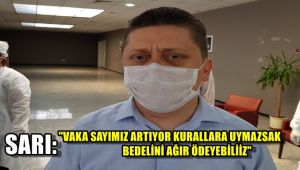 İl Sağlık Müdürü Sarı: