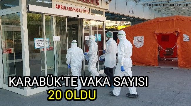 Karabük'te tedavi gören pozitif vaka sayısı 20 oldu