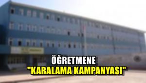 Öğretmene Karalama kampanyası
