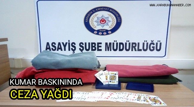 Kumar baskınında ceza yağdı