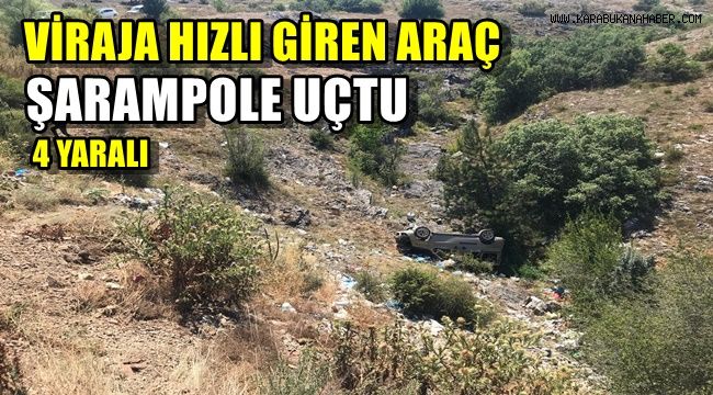 Viraja hızlı giren hafif ticari araç şarampole uçtu : 4 yaralı