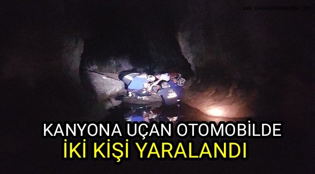 Kanyona uçan otomobildeki iki kişi yaralandı