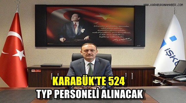 Karabük'te 524 TYP personeli alınacak