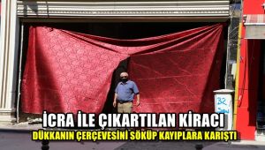 İcra ile çıkartılan kiracı giriş çerçevesini söküp kayıplara karıştı