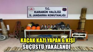Kaçak kazı yapan 6 kişi suçüstü yakalandı