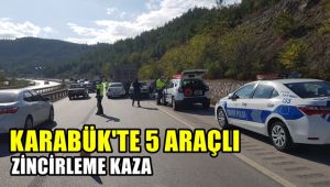 Karabük'te 5 araçlı zincirleme kaza: 2 yaralı