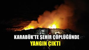 Karabük'te şehir çöplüğünde yangın çıktı