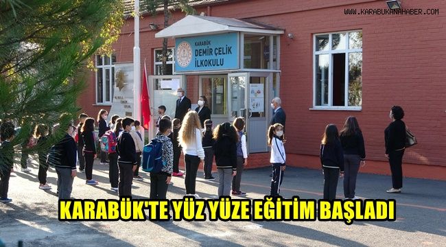 Karabük'te yüz yüze eğitim başladı