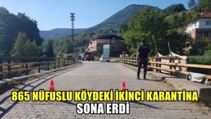 865 nüfuslu köydeki ikinci karantina sona erdi