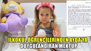 İlkokul öğrencilerinden Ayda'ya için duygulandıran mektup